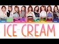 TWICE (트와이스) 녹아요 (Ice Cream/Melting) Color Coded Lyrics (Han/Rom/Eng)