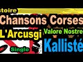 chansons corses l arcusgi single valore nostre kallistÉ olivi