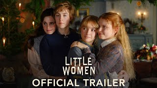 LITTLE WOMEN -  Trailer (HD)