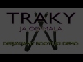 traky ja od mala deejay jany bootleg demo 2016