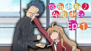 ToraDora! Abridged: Episode 1