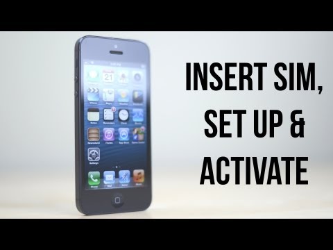 iPhone 5: How To Set Up, Activate & Insert / Remove SIM Card iPhone 5: How To Set Up, Activate & Insert / Remove SIM Card