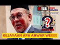 KEJAYAAN APA ANWAR WEI!!!!!