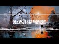 Oceans From The Rain (Lyric Video) HQ - Seventh Day Slumber
