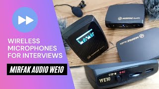 Wireless Microphones for Interview - MIRFAK Audio WE10