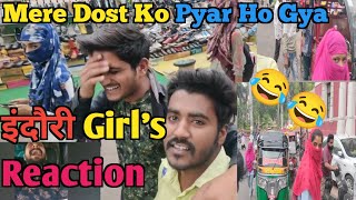 इंदौरी Girl's Reaction 😱😱 Video In Rajwada Indore || Funny Vlogs 😂😂