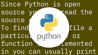 Finding the source code for built-in Python functions?