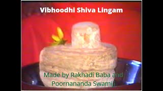 Vibhoodhi Lingam - Maha Shivarathri - Rakhadi Baba and Swami Poornananda - Srisailam