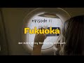 Travel Vlog | Ep 1: Fukuoka 🇯🇵 - the start of my backpacking adventure