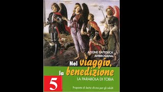 Lectio Divina 2024 - "Nel viaggio, la benedizione" (5ª tappa)