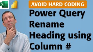 Power Query - renaming a column based on its position to avoid hard coding