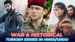 10 Best War & Historical Turkish Dramas in Hindi/Urdu (2023)