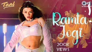 Ramta jogi full song | Anil Kapoor and Aishwarya Rai | Taal | Colors Songs
