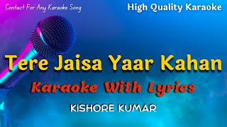Tere Jaisa Yaar Kahan Karaoke WIth SCrolling Lyrics | Kishore Kumar Karaoke #karaoke #kishorekumar