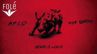 BONO - MA SHUM