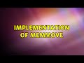 Implementation of memmove (2 Solutions!!)