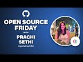 Open Source Friday with Prachi Sethi and  Open Mind