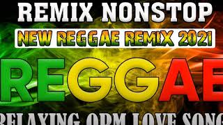 REGGAE REMIX NONSTOP 🔥 Top 100 Reggae Songs Relax 🔥 Reggae Playlist 2021