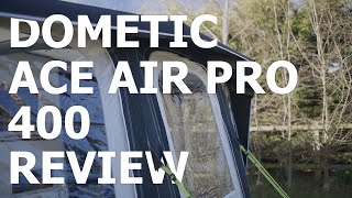 DOMETIC ACE AIR PRO AWNING REVIEW