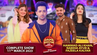 Fazeela And Hammad In Game Show Aisay Chalay Ga | Complete Show | Danish Taimoor | 10th March 2023