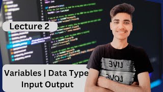 Variables in Java | Input Output | Complete Placement Course | Lecture 2