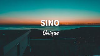 SINO by Unique (Lyric Video)