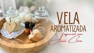 Fazendo Vela Aromatizada em Casa