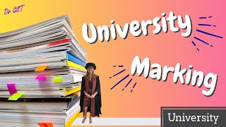 UNIVERSITY MARKING! Types of marking, when marking gets overwheleming and tactics to manage it.