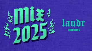 LAUDR - El mejor mix para empezar el 2025 (Cumbia, reggaetón, rock y electrónica)