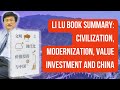 Li Lu’s New Book Civilization, Modernization, Value Investment and China | Yearly Investor