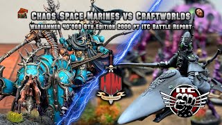 Chaos Space Marines vs Craftworlds Eldar ITC Warhammer 40K Battle Report