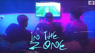 IN THE ZONE - JASON X YUNG 2NT X TONY LEEF | OFFICIAL MUSIC VIDEO | HITGANG