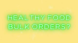 Healthy Food Bulk Orders is available at Bulbs SG!