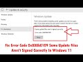 Fix Error Code 0x800b0109 Some Update Files Aren't Signed Correctly In Windows 11