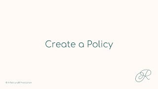 How to Deaccession - Create a Policy