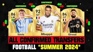 ALL CONFIRMED TRANSFERS NEWS SUMMER 2024 - Football! ✅😱 ft Mbappe, Savio, Giroud