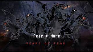 Fear&More   ''Years of Fear''