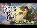 Peter Pan Full Audiobook for Sleep Dark Screen Relaxing Calm Reading Bedtime Story JM Barrie Book