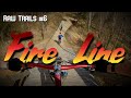 Fire Line | Coler MTB Preserve | Bentonville AR RAW