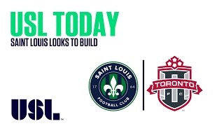 USL Today: Saint Louis Looks To Build