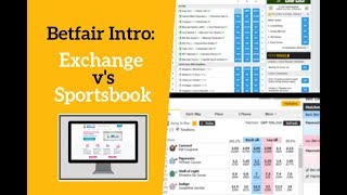 Betfair Introduction: Exchange v Sportsbook (Video Course)