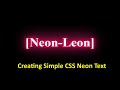 How to Make An Neon Glow Text Effects Using HTML and CSS | Neon Glow Bulb Effects