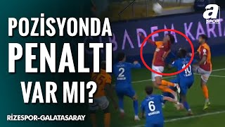 Sara'nın Yerde Kaldığı Pozisyonda Penaltı Var Mı?  (Çaykur Rizespor 1-2 Galatasaray) / A Spor / 90+1