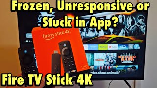 Fire Stick 4K: Frozen, Unresponsive or Stuck? 3 Easy Fixes!