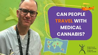 Can People Travel with Medical Cannabis?