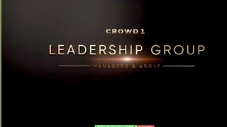 CROWD1 SPECIAL LEADERSHIP GROUP MEETING UPDATES TODAY( JUNE 1,2022)