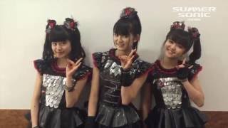 BABYMETAL message for Summer Sonic 2016