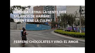 AMERICA LATINA: POR QUE ES QUE TODOS NOS QUEJAMOS DE LOS MALOS SALARIOS, QUIEN TIENE LA CULPA?