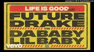 Future - Life Is Good (Remix) (feat. Drake, DaBaby, Lil Baby) (Instrumental)