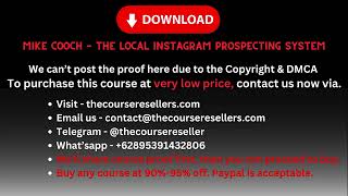 35$ - Mike Cooch - The Local Instagram Prospecting System - thecourseresellers.com